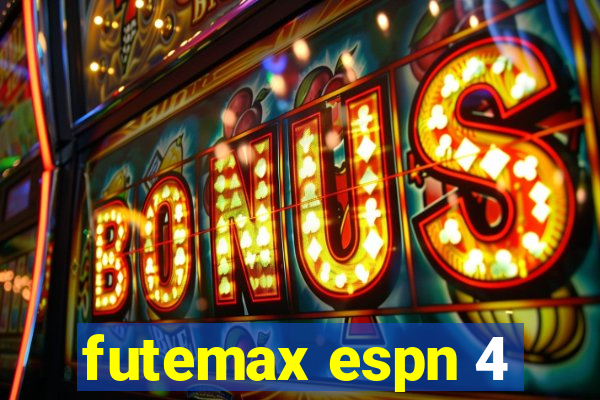 futemax espn 4